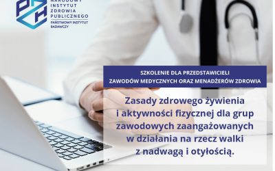 Streszczenia wykładów ze szkolenia  w zakresie zasad zdrowego żywienia i aktywności fizycznej….”